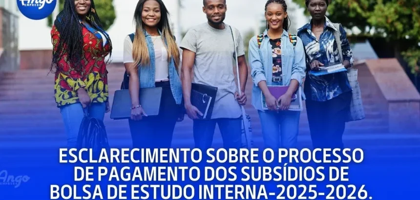 Bolsas Internas 2025/2026: INAGBE Revela Quando os Pagamentos Devem Ser Concluídos